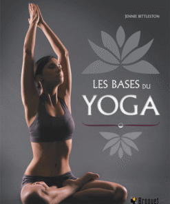 Les bases du yoga
