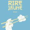 Rire jaune – Roman touchant sur adoption et identité