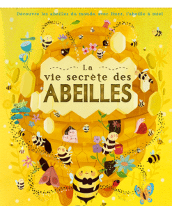 La vie secrète des abeilles