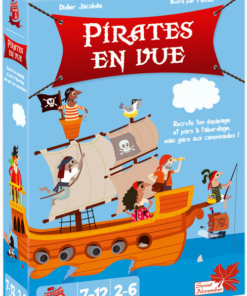 Pirates en Vue – Jeu de société d’aventure et de combats