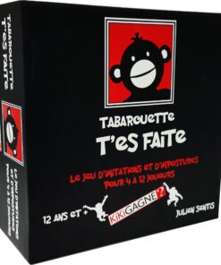 Tabarouette T’es Faite – Jeu de mime familial et amusant