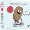 Jeu Une patate à vélo – Inspiré d’Élise Gravel pour enfants