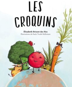 Les Croquins – Histoires illustrées pour enfants 4 à 7 ans
