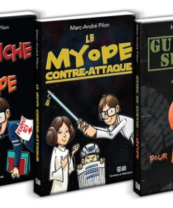 Le Myope – Trilogie humoristique pour enfants